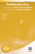 Cover icon of The Moon Has a Face sheet music for choir (2-Part) by Glenda E. Franklin and Robert Louis Stevenson, intermediate skill level
