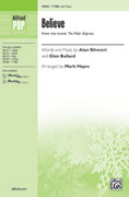 Cover icon of Believe sheet music for choir (TTBB: tenor, bass) by Alan Silvestri, Glen Ballard and Mark Hayes, intermediate skill level