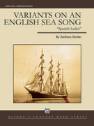 Cover icon of Variants on an English Sea Song sheet music for concert band (full score) by Zachary Docter, intermediate skill level
