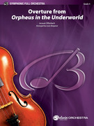 Cover icon of Overture from Orpheus in the Underworld (COMPLETE) sheet music for full orchestra by Jacques Offenbach, classical score, intermediate skill level