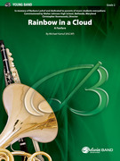 Cover icon of Rainbow in a Cloud (COMPLETE) sheet music for concert band by Michael Kamuf, intermediate skill level