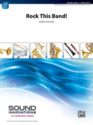 Cover icon of Rock This Band! (COMPLETE) sheet music for concert band by Robert Sheldon, intermediate skill level