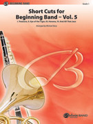 Cover icon of Short Cuts for Beginning Band -- Vol. 5 sheet music for concert band (full score) by Anonymous and Michael Story, intermediate skill level
