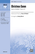 Cover icon of Christmas Canon sheet music for choir (SSAB: soprano, alto, bass) by Paul O'Neill, intermediate skill level