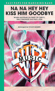 Cover icon of Na Na Hey Hey Kiss Him Goodbye (COMPLETE) sheet music for marching band by Gary de Carlo, Dale Frashuer, Paul Leka and Doug Adams, intermediate skill level