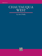 Cover icon of Chautauqua West sheet music for concert band (full score) by John O'Reilly, intermediate skill level