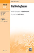 Cover icon of The Holiday Season sheet music for choir (2-Part) by Kay Thompson and Mark Hayes, intermediate skill level
