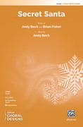 Cover icon of Secret Santa sheet music for choir (2-Part) by Andy Beck, intermediate skill level