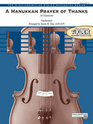 Cover icon of A Hanukkah Prayer of Thanks (COMPLETE) sheet music for string orchestra by Anonymous, intermediate skill level