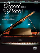 Cover icon of Grand Trios for Piano, Book 6: 4 Late Intermediate Pieces for One Piano, Six Hands sheet music for piano solo by Melody Bober, intermediate skill level