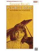 Cover icon of Catherine Rollin's Favorite Solos, Book 1: 10 of Her Original Piano Solos sheet music for piano solo by Catherine Rollin, intermediate skill level