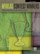Cover icon of Myklas Contest Winners, Book 3: 12 Original Piano Solos from the Myklas Music Press Library sheet music for piano solo by Anonymous, intermediate skill level