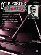 Cover icon of Cole Porter Medley - Piano Duo (2 Pianos, 4 Hands) sheet music for piano four hands by Cole Porter, easy/intermediate skill level