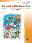 Cover icon of Famous and Fun Favorites, Book 3: 13 Appealing Piano Arrangements sheet music for piano solo by Anonymous, intermediate skill level