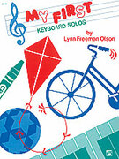 Cover icon of My First Keyboard Solos sheet music for piano solo by Lynn Freeman Olson, intermediate skill level
