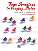 Cover icon of Four Sonatinas in Varying Styles: Original Works at the Intermediate Level sheet music for piano solo by Lynn Freeman Olson, intermediate skill level