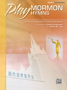 Cover icon of Play Mormon Hymns, Book 3: 16 Piano Arrangements of Traditional Hymns sheet music for piano solo by Anonymous, Linda Christensen and David M. Love, intermediate skill level