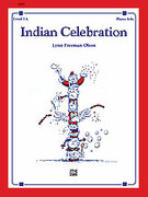 Cover icon of Indian Celebration sheet music for piano solo by Lynn Freeman Olson, intermediate skill level