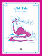 Cover icon of Old Tale sheet music for piano solo by Lynn Freeman Olson, intermediate skill level