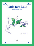 Cover icon of Little Bird Lost sheet music for piano solo by Lynn Freeman Olson, intermediate skill level