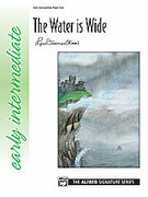 Cover icon of The Water Is Wide sheet music for piano solo by Anonymous and Lynn Freeman Olson, intermediate skill level