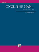 Cover icon of Once, the Man... sheet music for concert band (full score) by Robert Sheldon, intermediate skill level