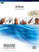 Cover icon of G Force (COMPLETE) sheet music for string orchestra by Richard Meyer, intermediate skill level