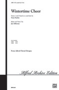 Cover icon of Wintertime Cheer sheet music for choir (SATB, a cappella) by Jay Althouse, intermediate skill level