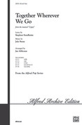 Cover icon of Together Wherever We Go sheet music for choir (SSA: soprano, alto) by Stephen Sondheim, Jule Styne and Jay Althouse, intermediate skill level
