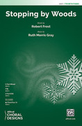 Cover icon of Stopping by Woods sheet music for choir (TTB: tenor, bass) by Ruth Morris Gray, intermediate skill level