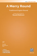 Cover icon of A Merry Round sheet music for choir (2-Part) by Anonymous and Russell Robinson, intermediate skill level