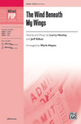 Cover icon of The Wind Beneath My Wings sheet music for choir (SATB: soprano, alto, tenor, bass) by Larry Henley and Mark Hayes, intermediate skill level