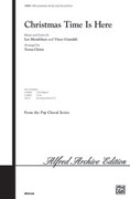 Cover icon of Christmas Time Is Here sheet music for choir (SATB: soprano, alto, tenor, bass) by Lee Mendelson and Vince Guaraldi, intermediate skill level