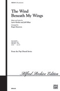 Cover icon of The Wind Beneath My Wings sheet music for choir (SATB: soprano, alto, tenor, bass) by Larry Henley, Jeff Silbar and Roger Emerson, intermediate skill level