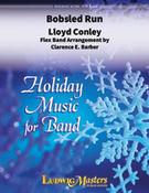 Cover icon of Bobsled Run sheet music for concert band (full score) by Lloyd Conley, intermediate skill level