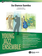 Cover icon of So Danco Samba sheet music for jazz band (full score) by Antonio Jobim and Victor Lpez, intermediate skill level