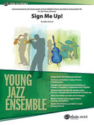 Cover icon of Sign Me Up! sheet music for jazz band (full score) by Mike Kamuf, intermediate skill level