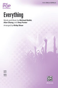 Cover icon of Everything sheet music for choir (SSAA, a cappella) by Michael Bubl and Kirby Shaw, intermediate skill level