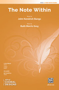 Cover icon of The Note Within sheet music for choir (2-Part) by Ruth Morris Gray, intermediate skill level