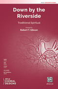 Cover icon of Down by the Riverside sheet music for choir (SATB: soprano, alto, tenor, bass) by Anonymous, intermediate skill level