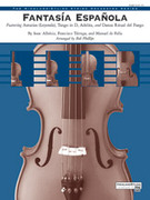 Cover icon of Fantasa Espaola (COMPLETE) sheet music for string orchestra by Issac Albniz and Manuel de Falla, classical score, intermediate skill level