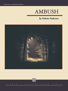 Cover icon of Ambush (COMPLETE) sheet music for concert band by Dakota Pederson, intermediate skill level