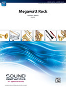 Cover icon of Megawatt Rock sheet music for concert band (full score) by Robert Sheldon, intermediate skill level