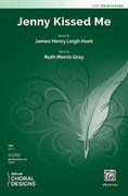 Cover icon of Jenny Kissed Me sheet music for choir (TTB: tenor, bass) by Ruth Morris Gray and James Henry Leigh Hunt, intermediate skill level