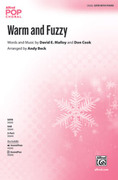 Cover icon of Warm and Fuzzy sheet music for choir (SATB: soprano, alto, tenor, bass) by David E. Malloy, Don Cook and Andy Beck, intermediate skill level