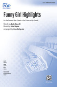Cover icon of Funny Girl Highlights sheet music for choir (SAB: soprano, alto, bass) by Jule Styne, Bob Merrill and Lisa DeSpain, intermediate skill level