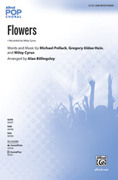 Cover icon of Flowers sheet music for choir (SAB: soprano, alto, bass) by Michael Pollack, Miley Cyrus and Alan Billingsley, intermediate skill level