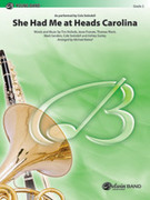 Cover icon of She Had Me at Heads Carolina (COMPLETE) sheet music for concert band by Tim Nichols, Jesse Frasure, Thomas Rhett, Mark D. Sanders and Cole Swindell, intermediate skill level