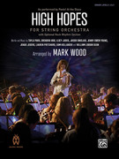 Cover icon of High Hopes (COMPLETE) sheet music for string orchestra by Tayla Parx, Brendon Urie, Ilsey Juber, Jacob Sinclair and Jenny Owen Young, intermediate skill level