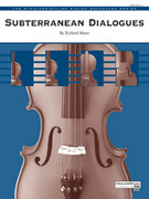 Cover icon of Subterranean Dialogues (COMPLETE) sheet music for string orchestra by Richard Meyer, intermediate skill level